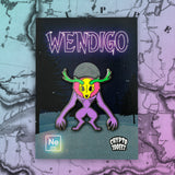 Neon Wendigo Hard Enamel Pin